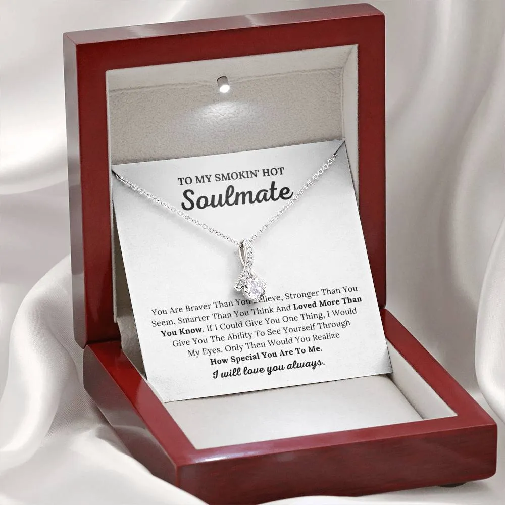 To My Soulmate - Loved More Than You Know
