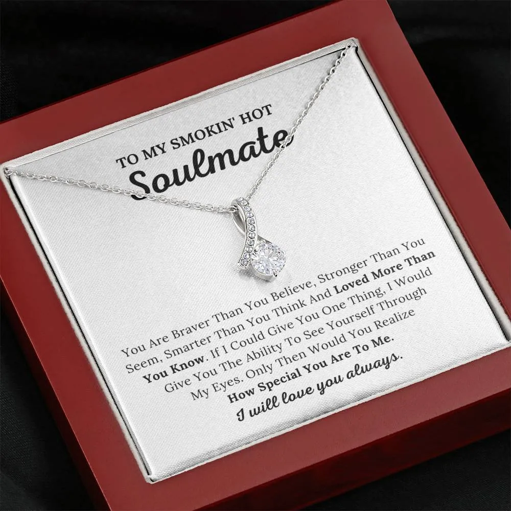 To My Soulmate - Loved More Than You Know