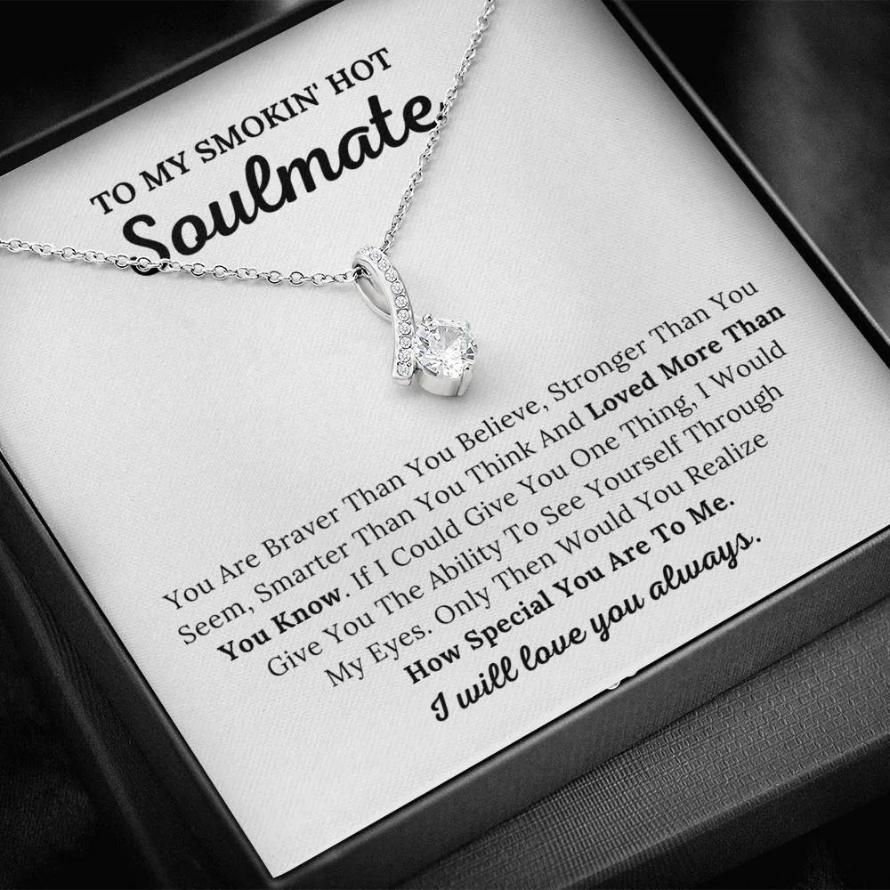 To My Soulmate - Loved More Than You Know