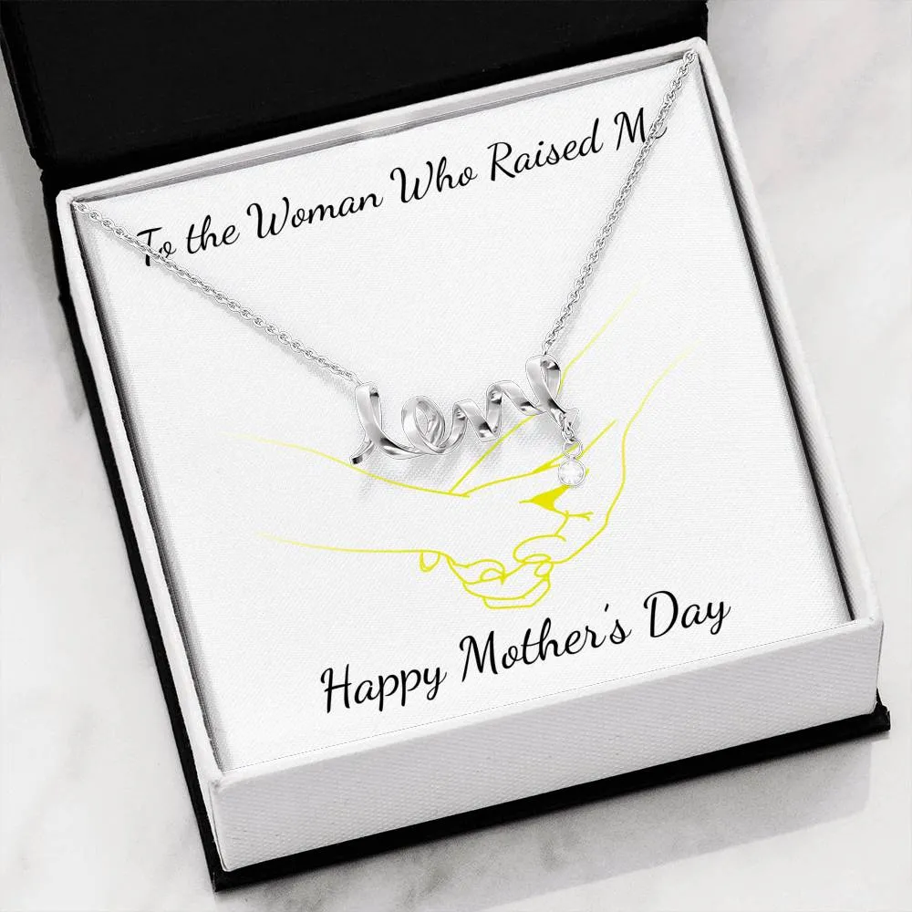 To The Woman Who Raised Me