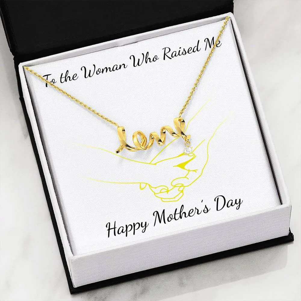 To The Woman Who Raised Me
