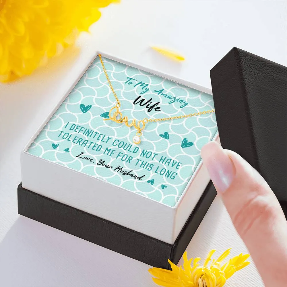 Tolerated Wife Love Necklace