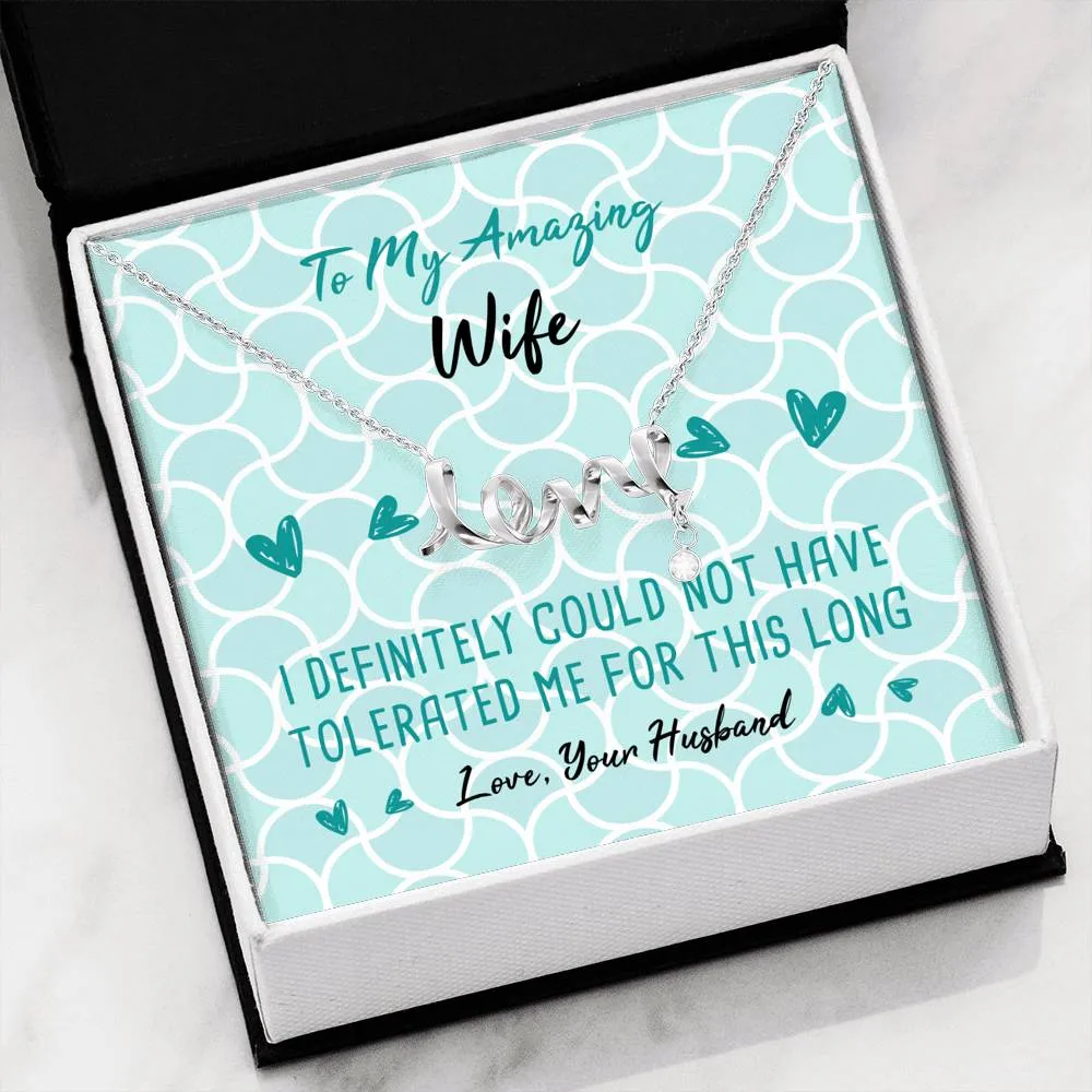 Tolerated Wife Love Necklace