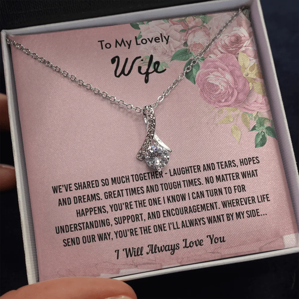 We've Shared So Much Together - Alluring Beauty Infinity Necklace Message Card
