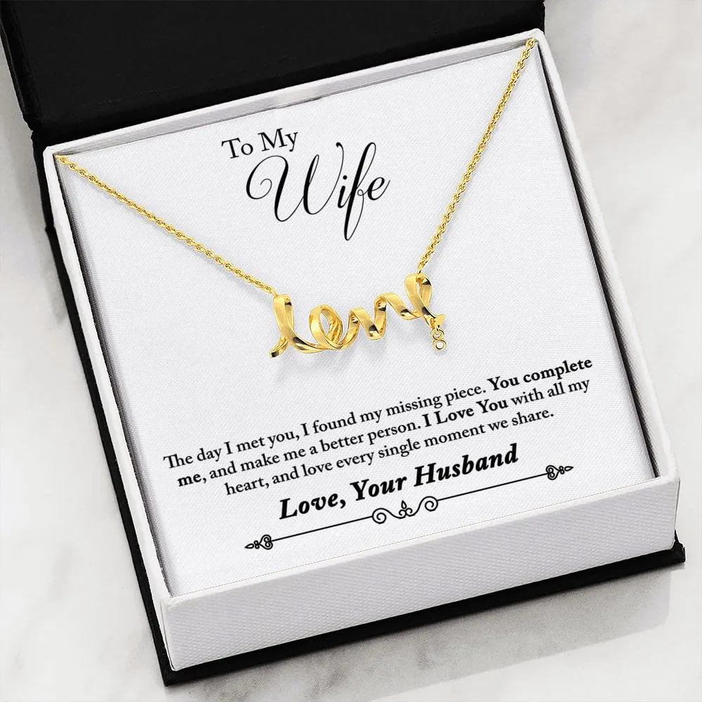 Wife Gift, To My Wife Love Your Husband, Scripted Love Necklace, You Complete Me