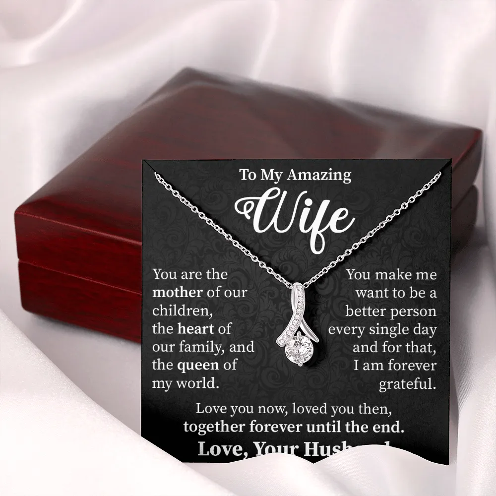 Wife - Your Are The Mother Of Our Children - Alluring Beauty Infinity Necklace Message Card