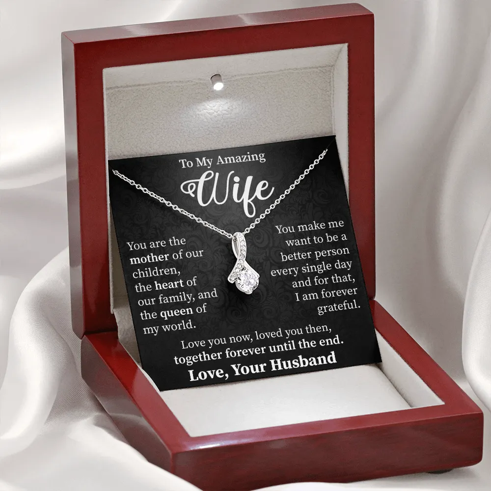 Wife - Your Are The Mother Of Our Children - Alluring Beauty Infinity Necklace Message Card