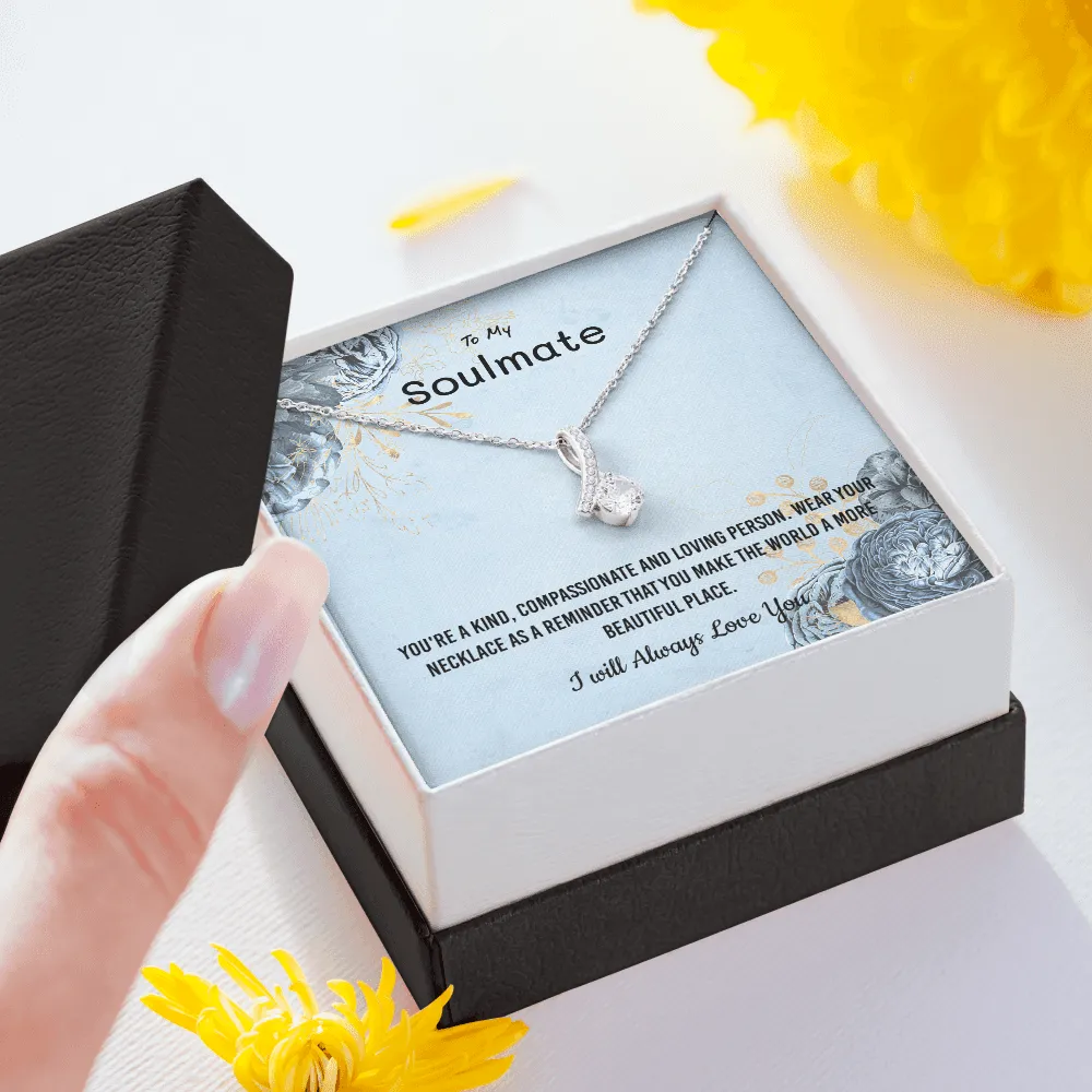 You're a kind, compassionate and loving person - Alluring Beauty Infinity Necklace Message Card